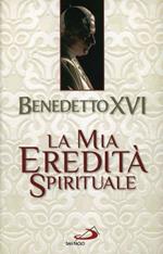 La mia eredità spirituale