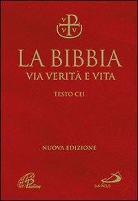 La Bibbia. Via verità e vita - copertina