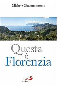 Questa è Florenzia - Michele Giacomantonio - copertina