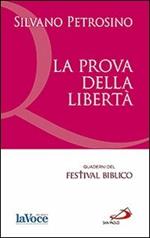 La prova della libertà