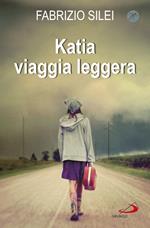 Katia viaggia leggera