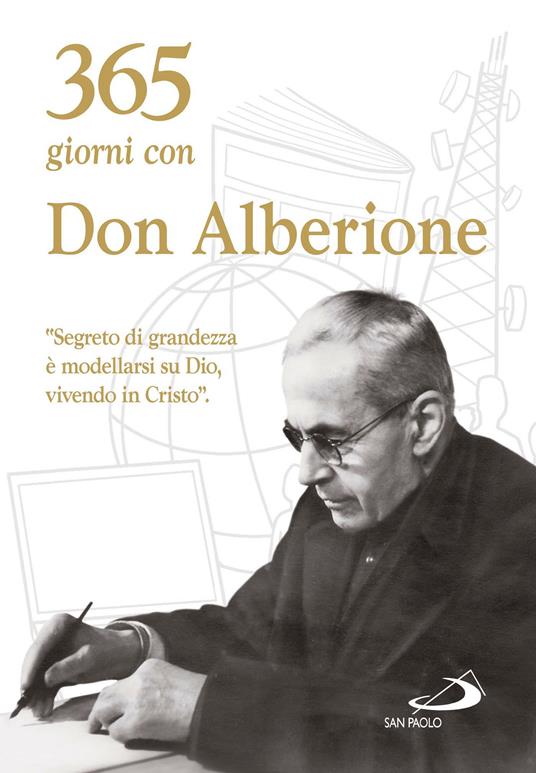 365 giorni con don Alberione - Giacomo Alberione,G. Lacerenza - ebook