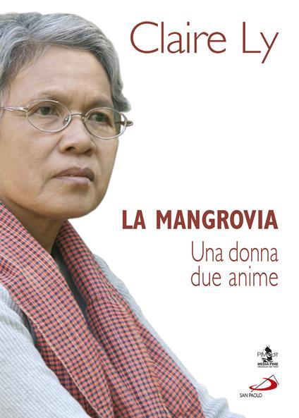 La mangrovia. Una donna due anime - Claire Ly - ebook