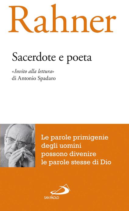 Sacerdote e poeta. «Invito alla lettura» di Antonio Spadaro - Karl Rahner - ebook