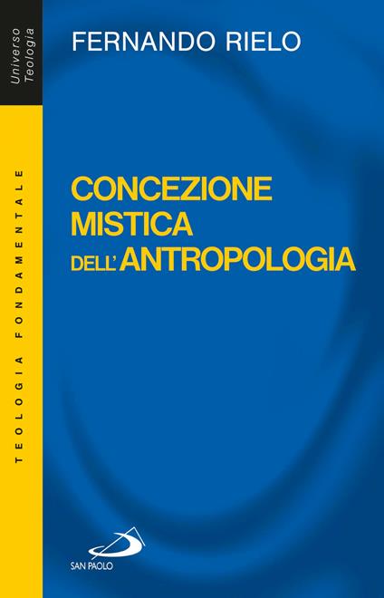 Concezione mistica dell'antropologia - Fernando Rielo,José María López Sevillano - ebook