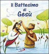 Il battesimo di Gesù - Katherine Sully,Simona Sanfilippo - copertina