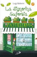 La signorina Euforbia - Luigi Ballerini - Libro - San Paolo Edizioni -  Narrativa San Paolo ragazzi