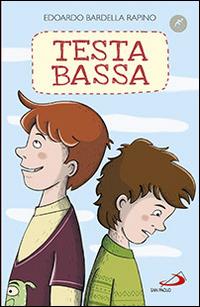 Testa bassa - Edoardo Bardella Rapino - copertina