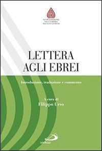 Lettera agli ebrei. Introduzione, traduzione e commento - copertina