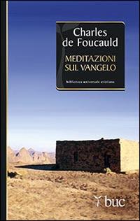 Meditazioni sul Vangelo - Charles de Foucauld - copertina
