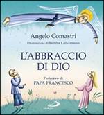 L' abbraccio di Dio. La Confessione