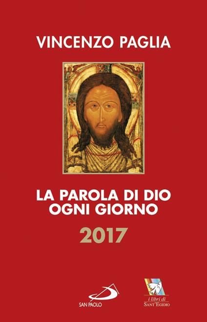 La parola di Dio ogni giorno 2017 - Vincenzo Paglia - copertina