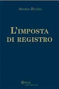 L'imposta di registro - Angelo Busani - copertina