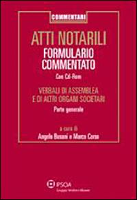 Atti notarili. Formulario commentato. Con CD-ROM - Angelo Busani,Marco Corso - copertina