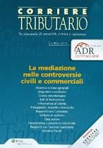 La mediazione nelle controversie civili e commerciali