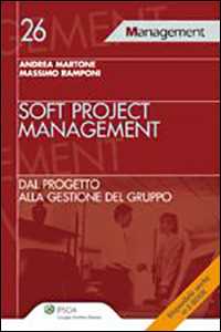 Image of Soft project management. Dal progetto alla gestione del gruppo