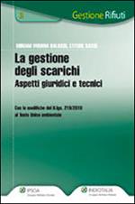 La gestione degli scarichi. Aspetti giuridici e tecnici