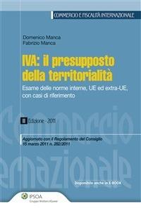 IVA: il presupposto della territorialità - Domenico Manca,Fabrizio Manca - ebook