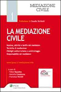Image of La mediazione civile