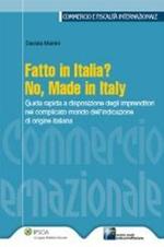 Fatto in Italia? No, made in Italy