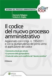 Il codice del nuovo processo amministrativo - Gianmauro Palliggiano,Umberto Zingales - ebook