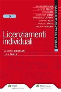 Licenziamenti individuali - Massimo Brisciani,Luca Failla - ebook