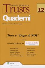 Trust e «Dopo di noi»