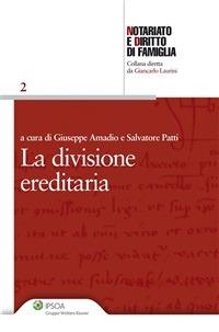 La divisione ereditaria - Giuseppe Amadio,Salvatore Patti - ebook