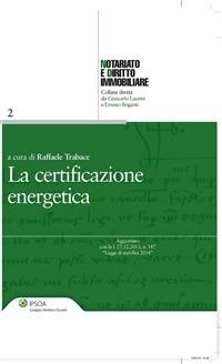 La certificazione energetica - Raffaele Trabace - ebook