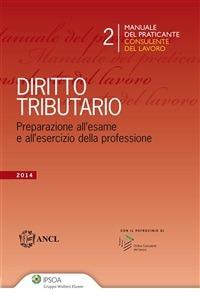 Diritto tributario. Preparazione all'esame e all'esercizio della professione - ANCL - ebook