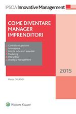 Come diventare manager imprenditori