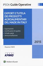 Export e tutela dei prodotti agroalimentari del made in Italy