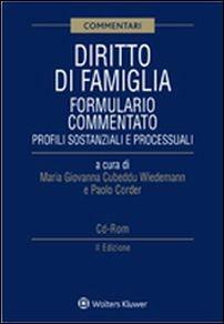 Diritto di famiglia. Formulario commentato. Con CD-ROM - copertina