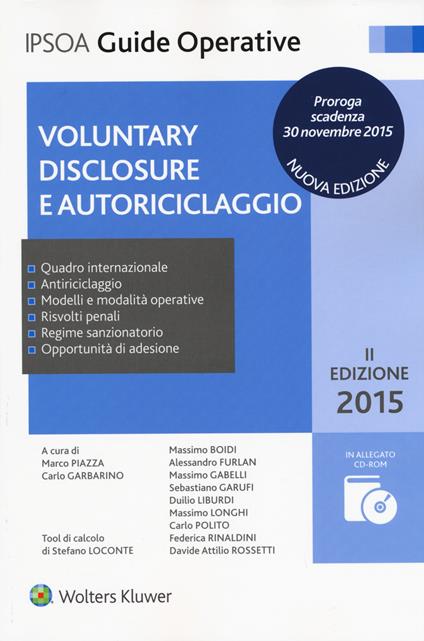 Voluntary disclosure e autoriciclaggio. Con CD-ROM - copertina