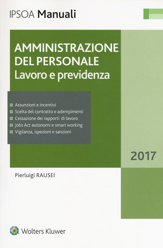 Amministrazione del personale. Lavoro e previdenza. Con Contenuto digitale per download e accesso on line - Pierluigi Rausei - copertina