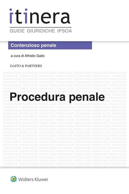 Procedura penale - Alfredo Gaito - ebook