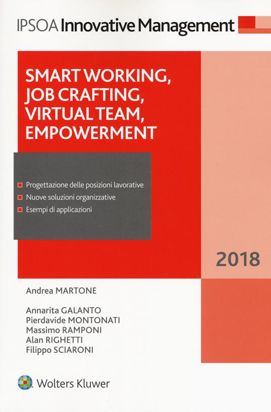 Smart working, job crafting, virtual team, empowerment. Con ebook - Andrea Martone,A. Galanto,Pierdavide Montonati - copertina