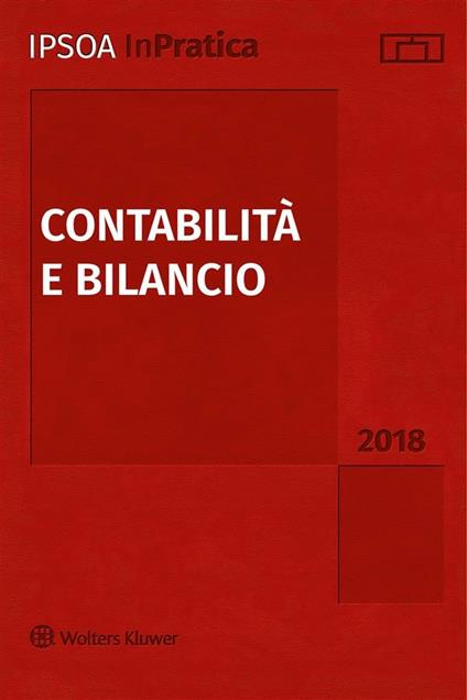 Contabilità e bilancio 2018 - AA.VV. - ebook