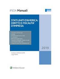 Stati Uniti d'America: diritto e fiscalità d'impresa - Giuliano Iannaccone,Luigi Perin - ebook