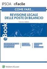 Come fare... Revisione legale delle poste di bilancio