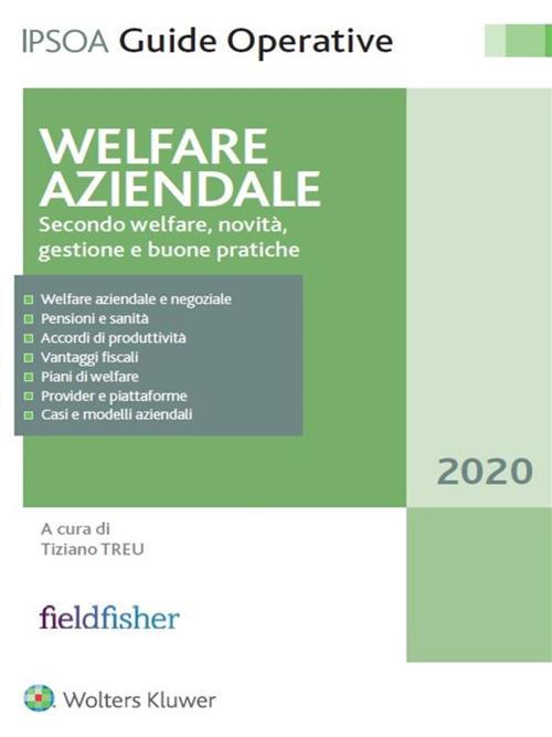 Welfare aziendale. Secondo welfare, novità, gestione e buone pratiche - copertina