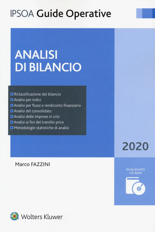 Analisi di bilancio. Con CD-ROM - Marco Fazzini - Libro - Ipsoa - Guide  operative | IBS