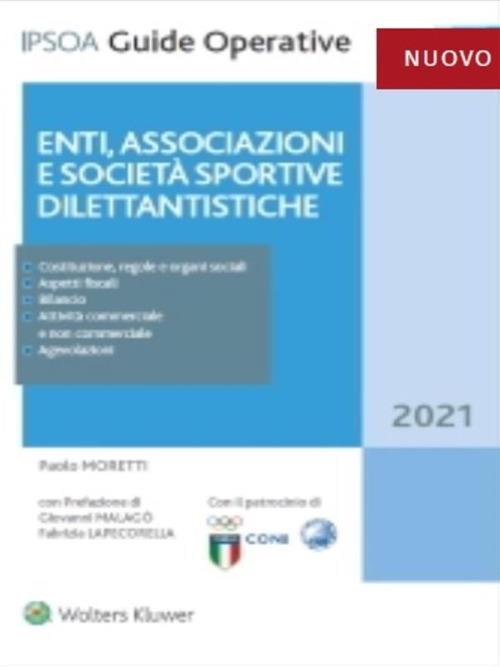 Enti, associazioni e società sportive dilettantistiche - Paolo Moretti - ebook