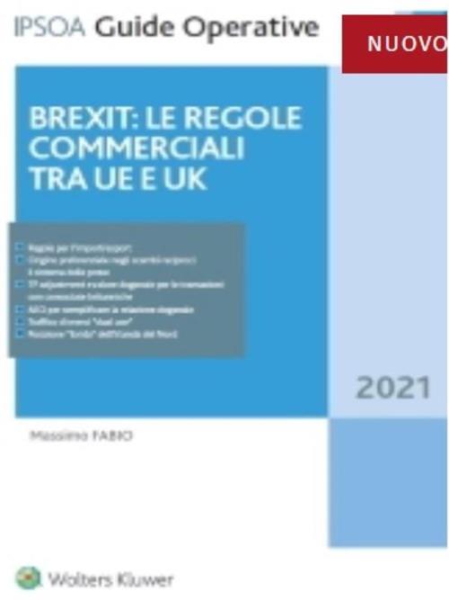 Brexit: le regole commerciali tra UE e UK - Massimo Fabio - ebook