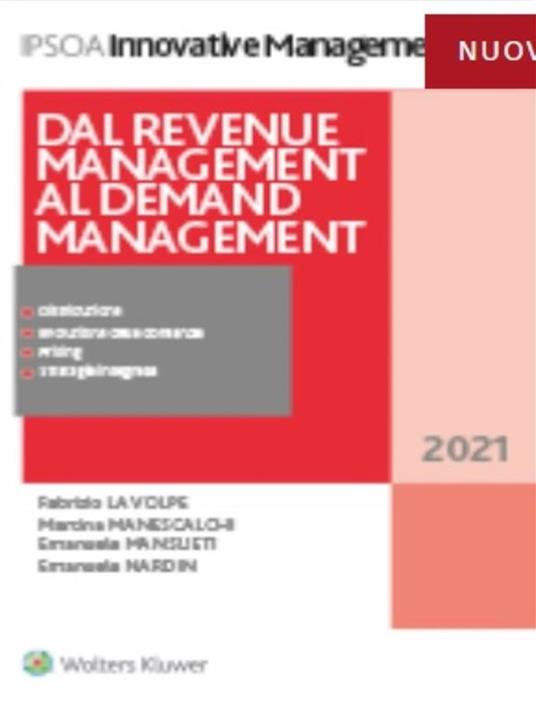 Dal revenue management al demand management - Fabrizio La Volpe,Martina Manescalchi,Emanuele Mansueti,Emanuele Nardin - ebook