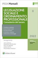 Legislazione sociale e ordinamento professionale. Consulente del lavoro