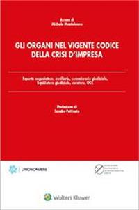 Gli organi nel vigente codice della crisi d'impresa - Michele Monteleone - copertina