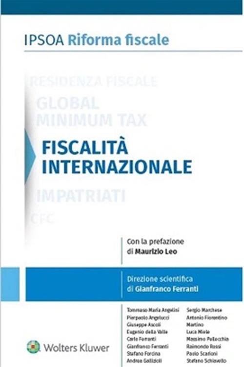 Fiscalità internazionale - Tommaso Angelini,Pierpaolo Angelucci,Giuseppe Ascoli,Eugenio Della Valle - ebook