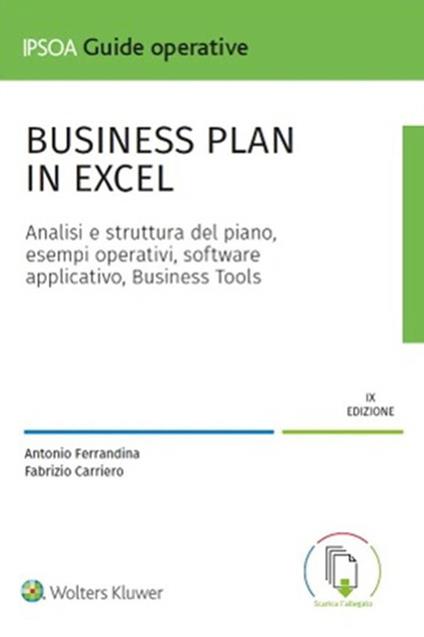 Business plan in Excel. Con software - Antonio Ferrandina,Fabrizio Carriero - copertina