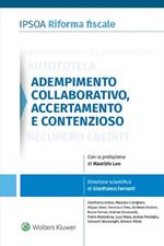 Adempimento collaborativo, accertamento e contenzioso